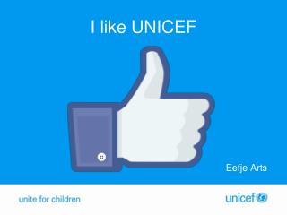 I like UNICEF