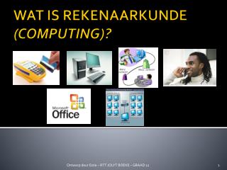 WAT IS REKENAARKUNDE (COMPUTING)?