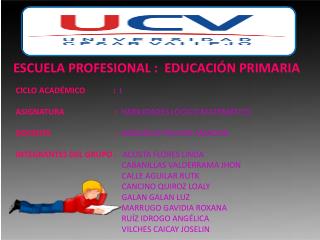 ESCUELA PROFESIONAL : EDUCACIÓN PRIMARIA