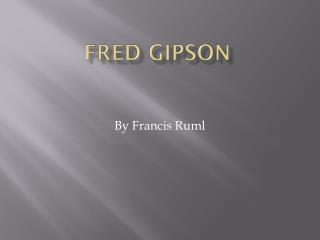 Fred Gipson