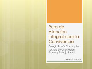 Ruta de Atención Integral para la Convivencia