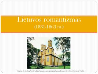 Lietuvos romantizmas (1831-1863 m.)