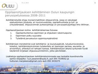 Oppilaanohjauksen kehittäminen Oulun kaupungin perusopetuksessa 2008-2011