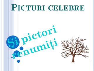 Picturi celebre