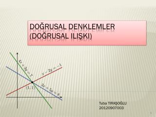 DOĞRUSAL DENKLEMLEr (doğrusal ilişki)