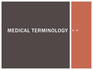 Medical Terminology