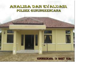 ANALISA DAN EVALUASI