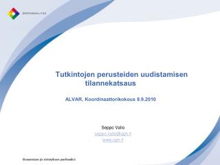 Tutkintojen perusteiden uudistamisen tilannekatsaus ALVAR, Koordinaattorikokous 8.9.2010