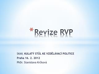 Revize RVP