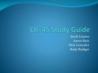 Ch. 45 Study Guide