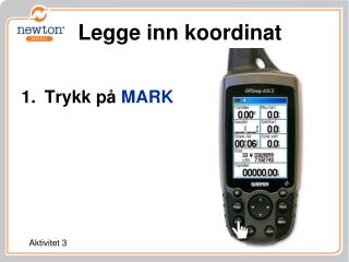 Legge inn koordinat