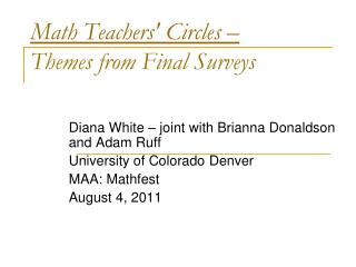 Math Teachers' Circles – Themes from Final Surveys