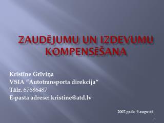 Zaudējumu un izdevumu kompensēšana