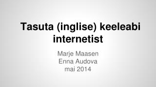 Tasuta (inglise) keeleabi internetist