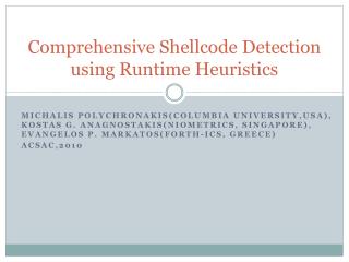 Comprehensive Shellcode Detection using Runtime Heuristics