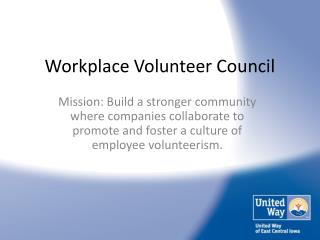 Workplace Volunteer Council