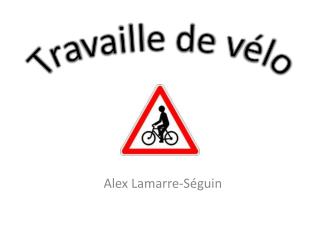 Alex Lamarre -Séguin