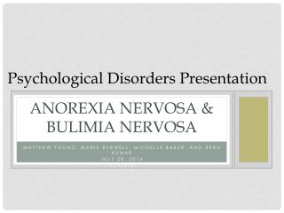 Anorexia Nervosa &amp; Bulimia Nervosa