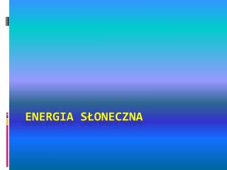 Energia słoneczna