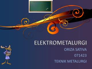 ELEKTROMETALURGI