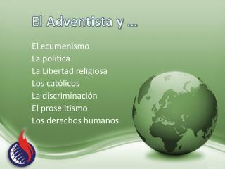 El Adventista y …