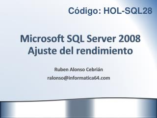 Microsoft SQL Server 2008 Ajuste del rendimiento