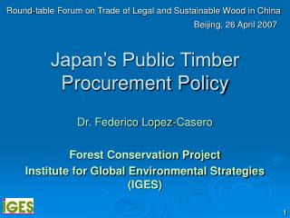 Japan’s Public Timber Procurement Policy