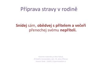 Příprava stravy v rodině