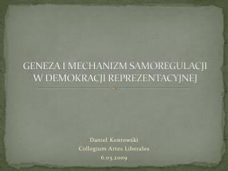 GENEZA I MECHANIZM SAMOREGULACJI W DEMOKRACJI REPREZENTACYJNEJ