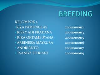 BREEDING