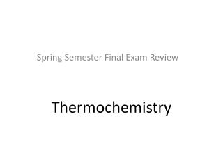 Thermochemistry