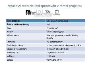 Výukový materiál byl zpracován v rámci projektu