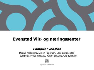 Evenstad Vilt- og næringssenter