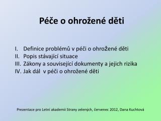 Péče o ohrožené děti