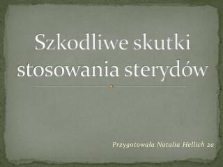 Szkodliwe skutki stosowania sterydów