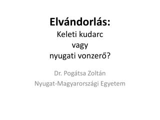 Elvándorlás: Keleti kudarc vagy nyugati vonzerő?