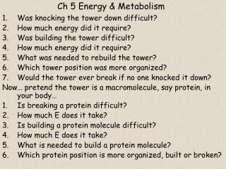Ch 5 Energy &amp; Metabolism