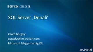 SQL Server ‚Denali ’