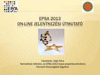 EPSA 2013 On-line jelentkezési útmutató