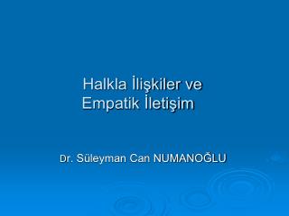 Halkla İlişkiler ve Empatik İletişim