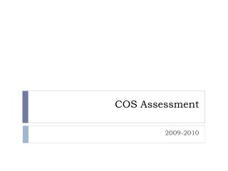 COS Assessment