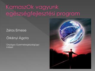 KamaszOk vagyunk egészségfejlesztési program