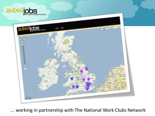 ... working in partnership with The National Work Clubs Network