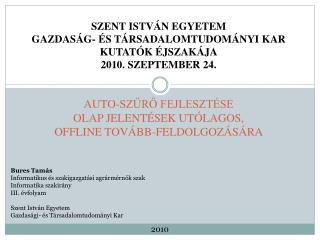 Auto-szűrő fejlesztése OLAP jelentések utólagos, offline tovább-feldolgozására