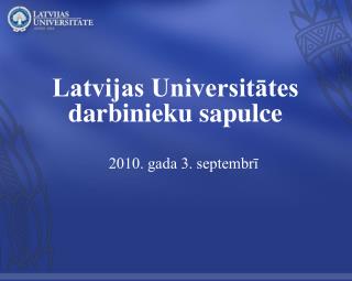 Latvijas Universitātes darbinieku sapulce