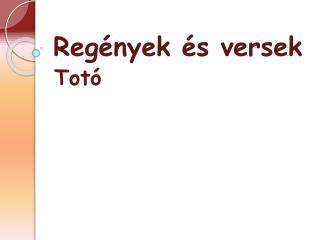 Regények és versek