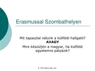 Erasmussal Szombathelyen