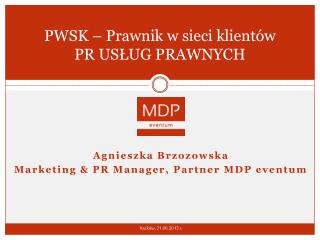 PWSK – Prawnik w sieci klientów PR USŁUG PRAWNYCH