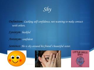 Shy