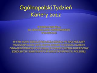 Ogólnopolski Tydzień Kariery 2012
